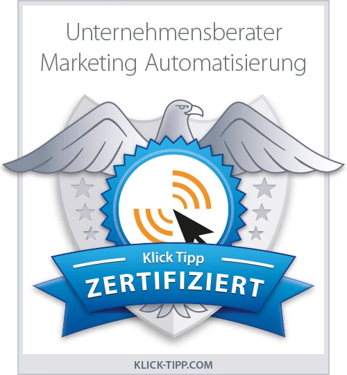 KlickTipp Zertifiziert – Marketing Automatisierung